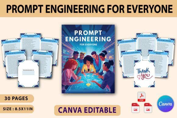 Prompt Engineering for Everyone: A Practical Guide to Mastering AI Prompts